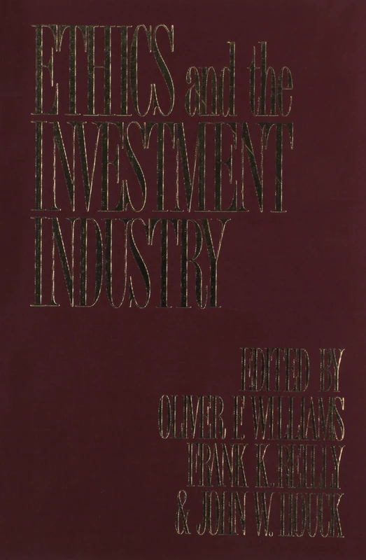 Ethics and the Investment Industry