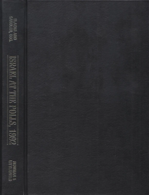 Israel at the Polls, 1992 (The Milken Library of Jewish Public Affairs)