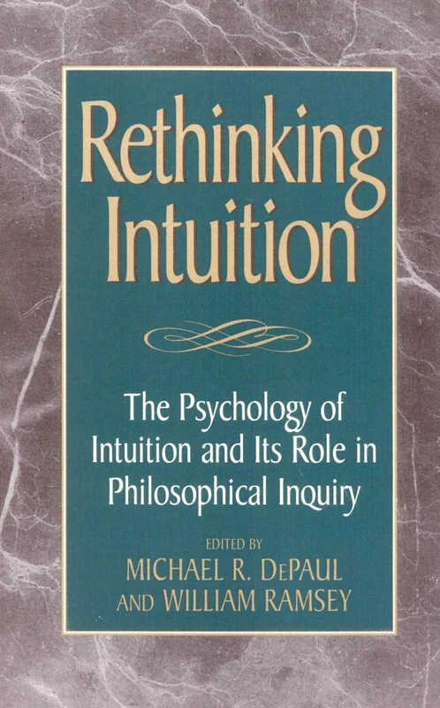 Rethinking Intuition - Rowman & Littlefield Psychology Book