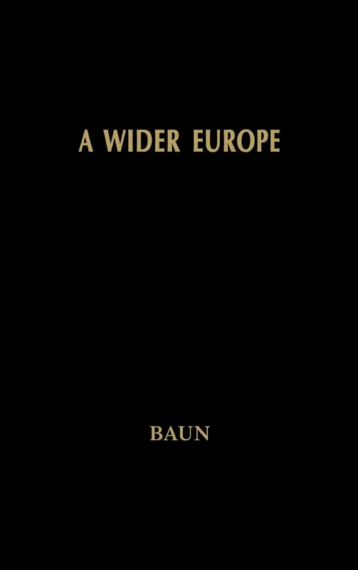 A Wider Europe: The Process and Politics of European Union Enlargement (Governance in Europe Series)