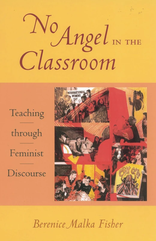 No Angel in the Classroom: Teaching through Feminist Discourse - Image 1