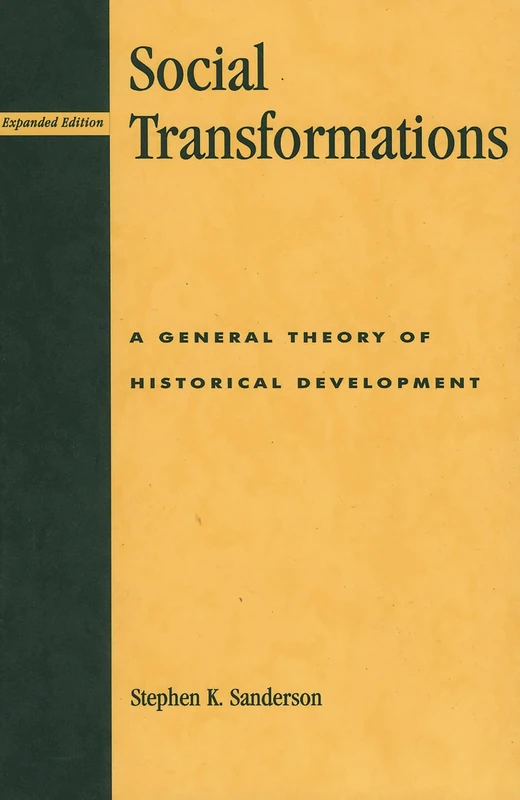 Social Transformations: A General Theory - Rowman & Littlefield
