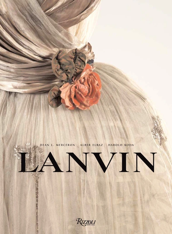 Lanvin - Rizzoli Fashion History and Couture Book