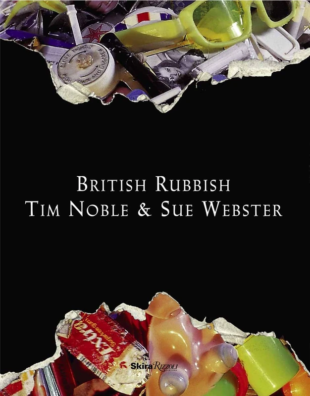 British Rubbish: Tim Noble and Sue Webster - Image 1