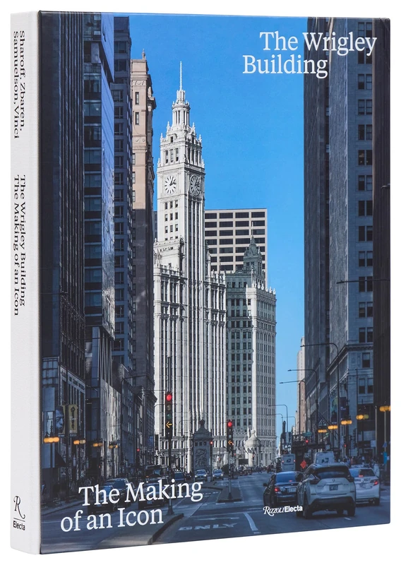The Wrighley Building: The Making of an Icon - Image 1