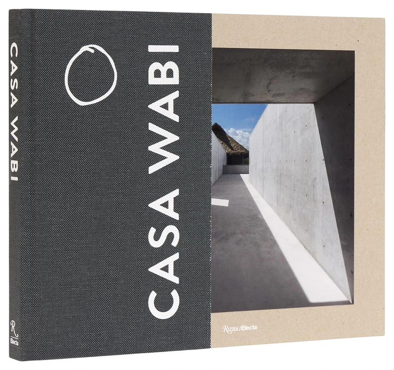 Rizzoli Electa Casa Wabi Revised Edition - Architecture Book