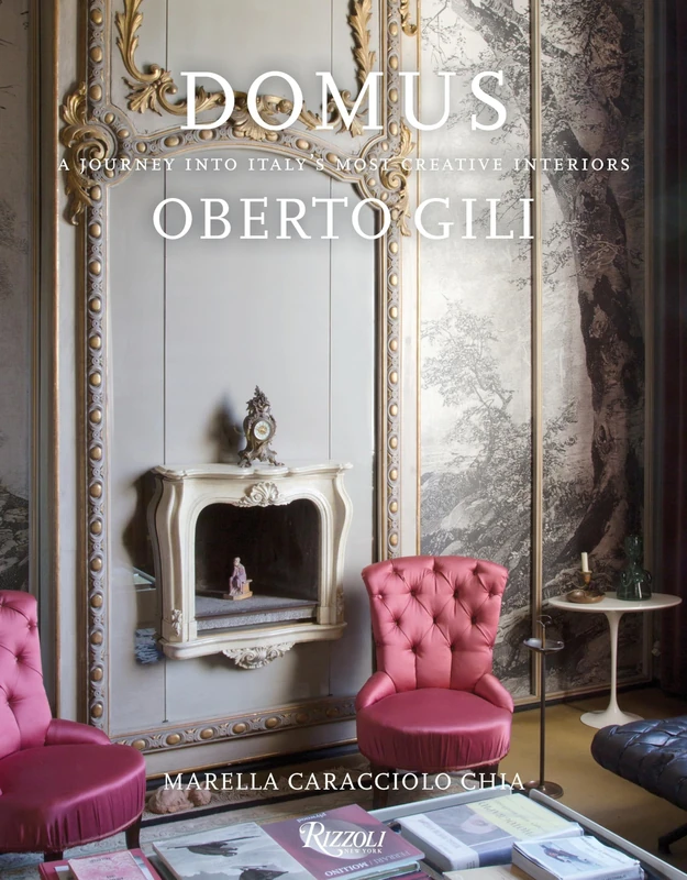 Domus: A Journey into Italy's Most Creative Interiors
