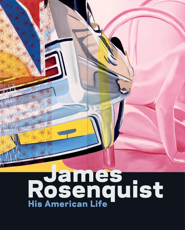 James Rosenquist: This American Life