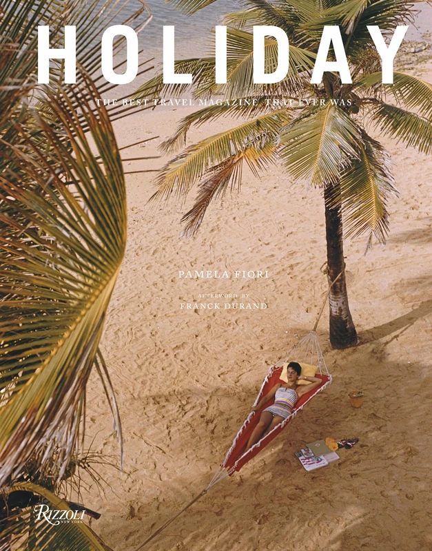 Holiday: The Best Travel Magazine that Ever Was - Image 1
