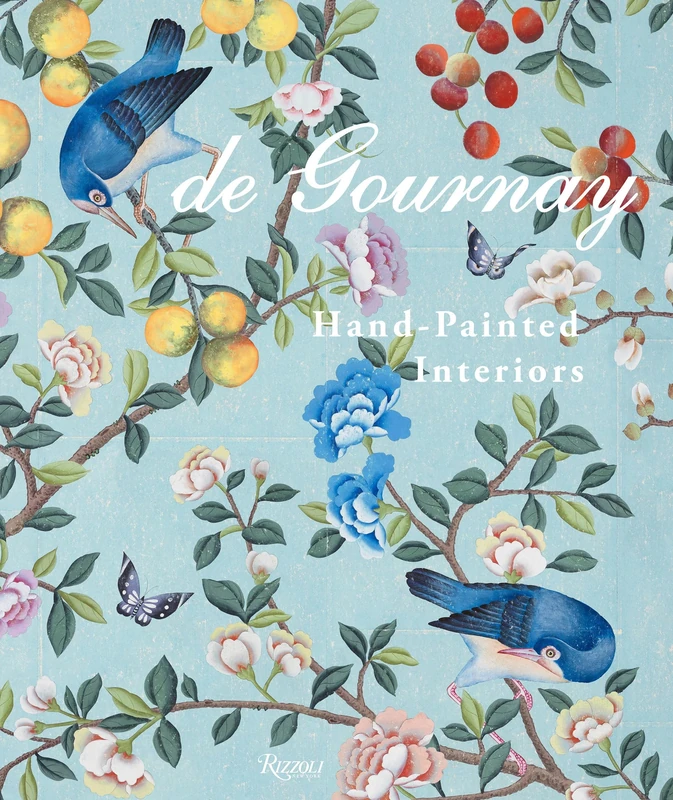 de Gournay: Art on the Walls: Hand-Painted Interiors
