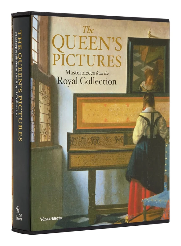 Masterpieces from the Royal Collection: Paintings in the Palaces of Queen Elizabeth II
