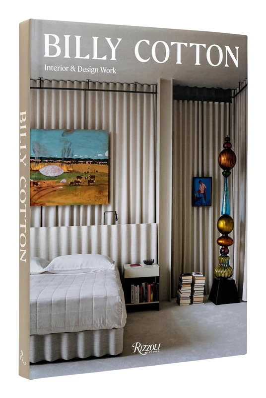 Rizzoli Billy Cotton: Interior and Design Work - Art Book