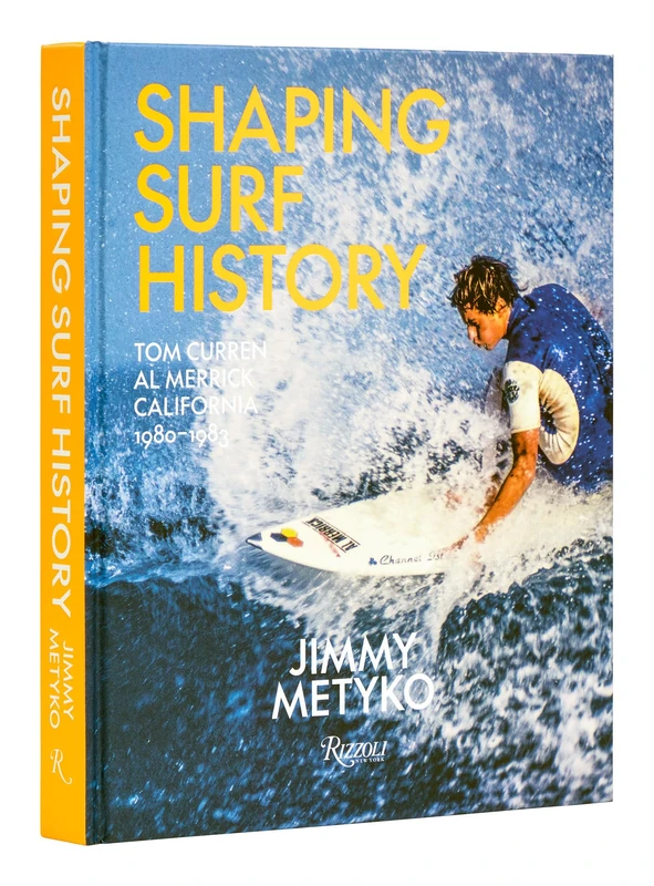 Shaping Surf History Deluxe Edition: Tom Curren and Al Merrick, California 1980-1983 - Image 1