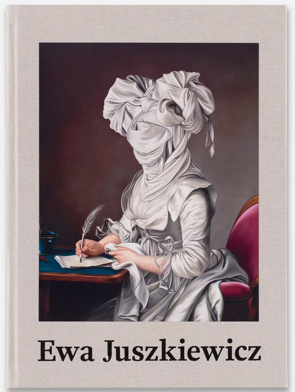 Ewa Juszkiewicz: Recent Paintings - Gagosian / Rizzoli Book