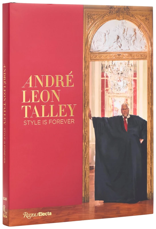 Rizzoli Andre Leon Talley: Style is Forever - Fashion Book