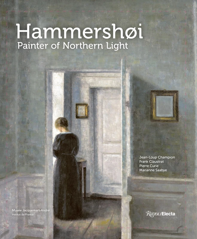 Rizzoli Electa Hammershoi: Painter of Northern Light Book