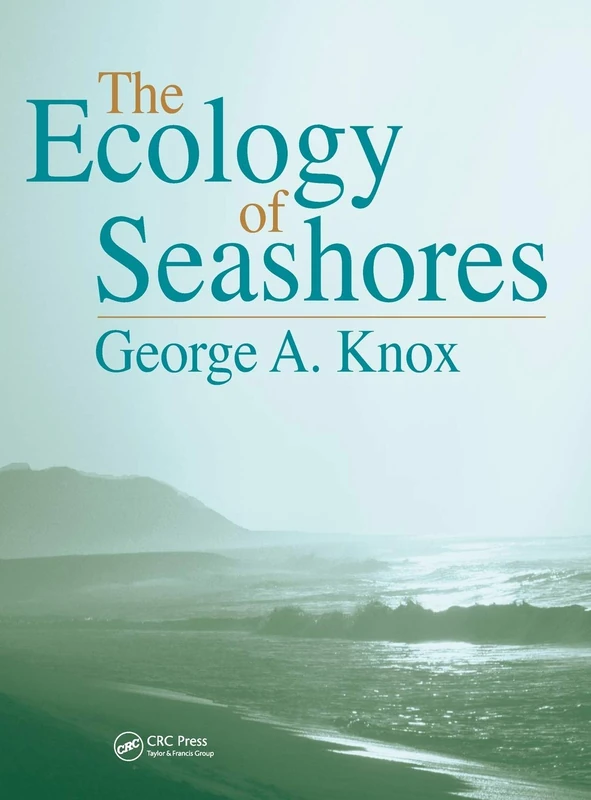The Ecology of Seashores (CRC Marine Science)