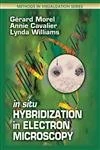 In Situ Hybridization in Electron Microscopy (Methods in Visualization)