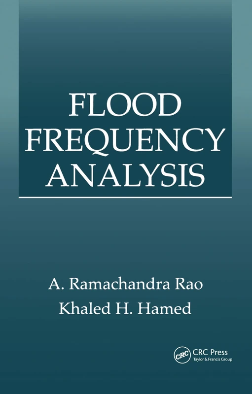 Flood Frequency Analysis (New Directions in Civil Engineering)
