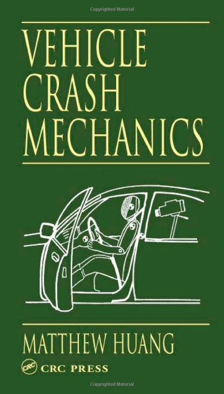 Vehicle Crash Mechanics