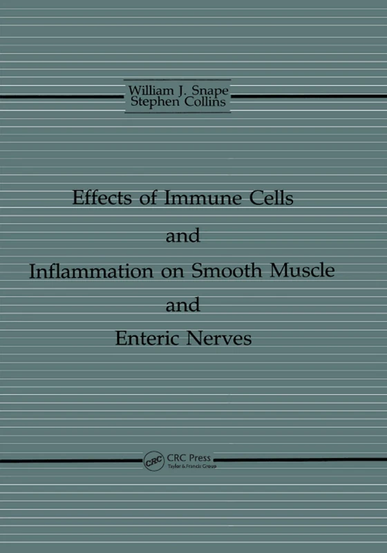 The Effects of Immune Cells and Inflammation On Smooth Muscle and Enteric Nerves