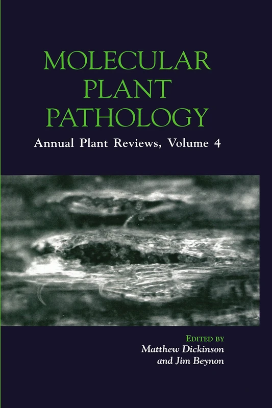 CRC Press Molecular Plant Pathology: 4 - Annual Plant Reviews