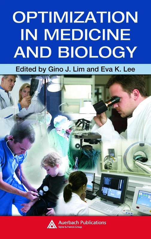 Optimization in Medicine and Biology: 03 (Engineering and Management Innovation)