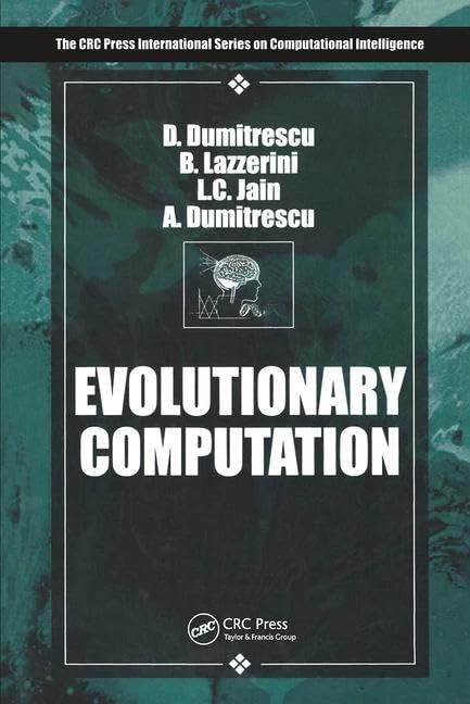 Evolutionary Computation (International Series on Computational Intelligence)