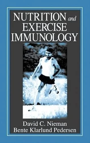 Nutrition and Exercise Immunology (Nutrition in Exercise & Sport)