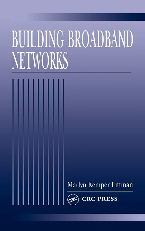 Building Broadband Networks
