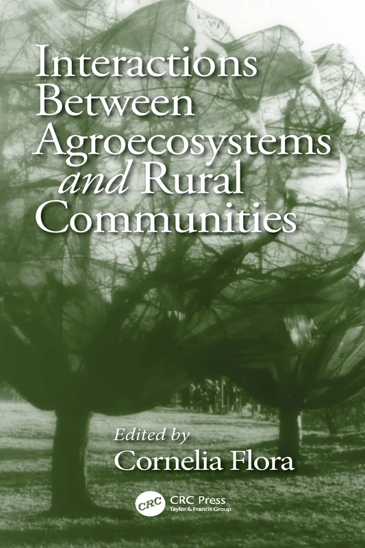 CRC Press - Interactions Between Agroecosystems and Rural Communities