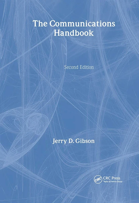 The Communications Handbook (Electrical Engineering Handbook)