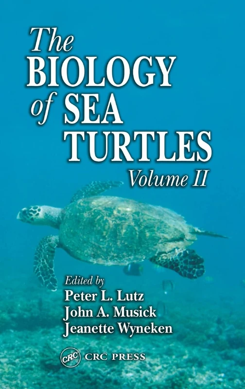 CRC Press - The Biology of Sea Turtles, Volume II (002)