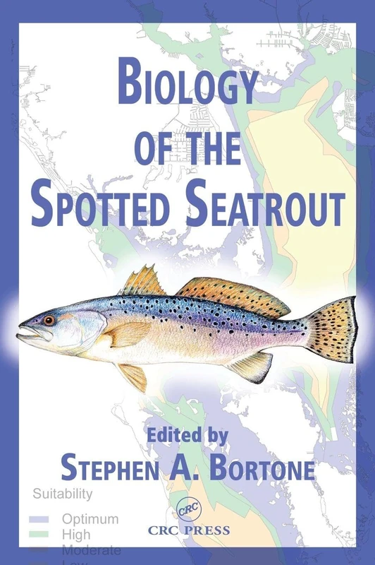 CRC Press - Biology of the Spotted Seatrout Reference Book