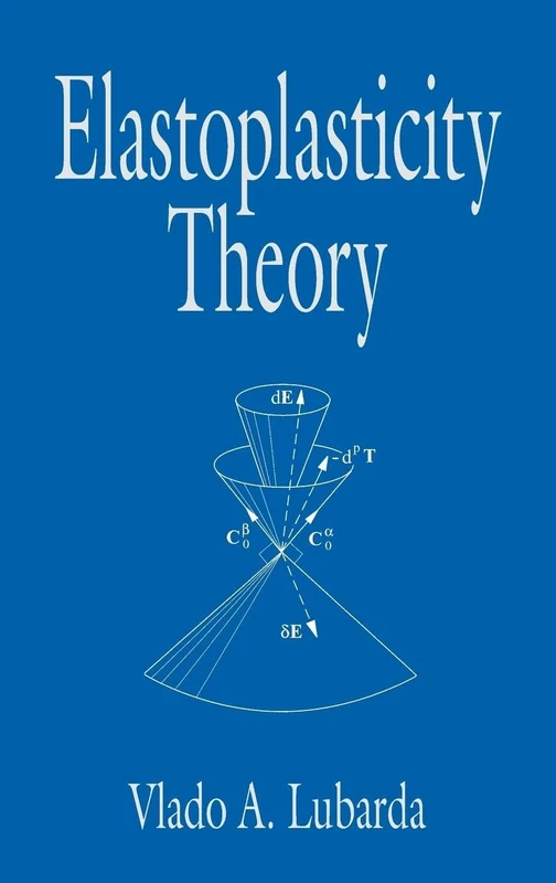 Elastoplasticity Theory (CRC Mechanical Engineering)