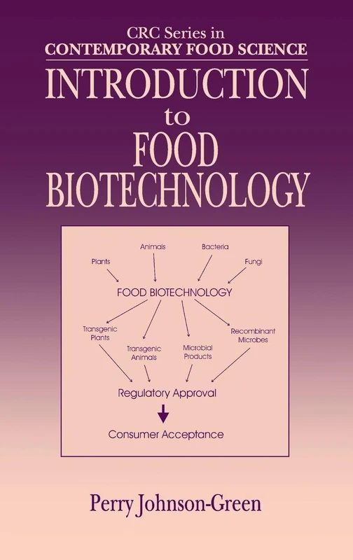 Introduction to Food Biotechnology (Contemporary Food Science)