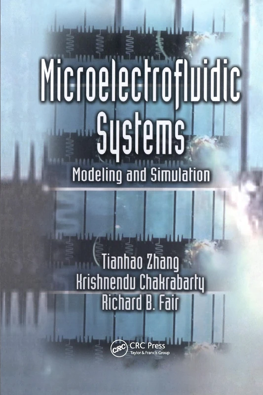 CRC Press Microelectrofluidic Systems: Modeling and Simulation