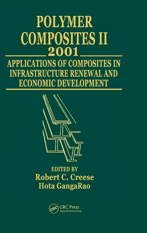 Polymer Composites II: Composites Applications in Infrastructure Renewal and Economic Development