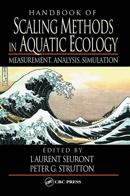 Handbook of Scaling Methods in Aquatic Ecology: Measurement, Analysis, Simulation