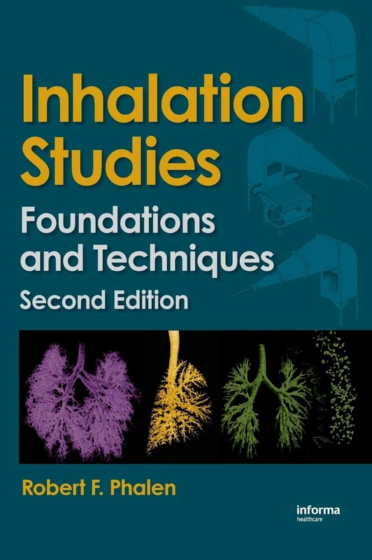 CRC Press Inhalation Studies: Foundations and Techniques