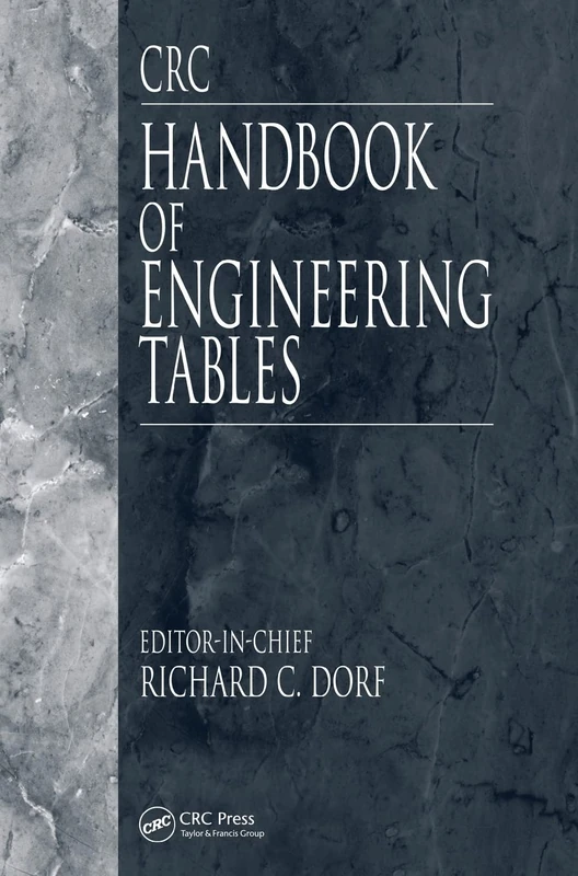 CRC Handbook of Engineering Tables: 32 (The Electrical Engineering Handbook)