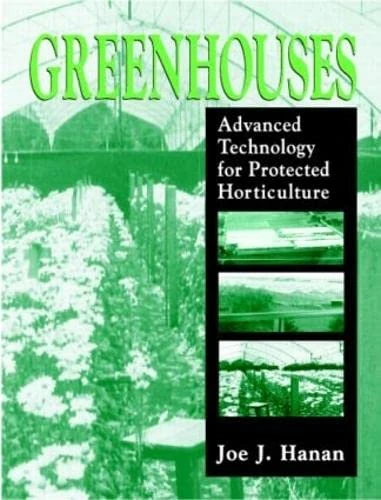 Greenhouses: Advanced Technology for Protected Horticulture - Image 1