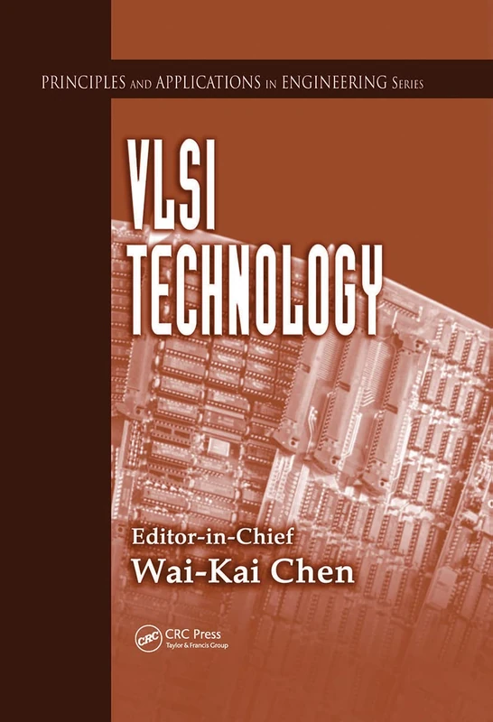 VLSI Technology: 8 (Principles and Applications in Engineering)