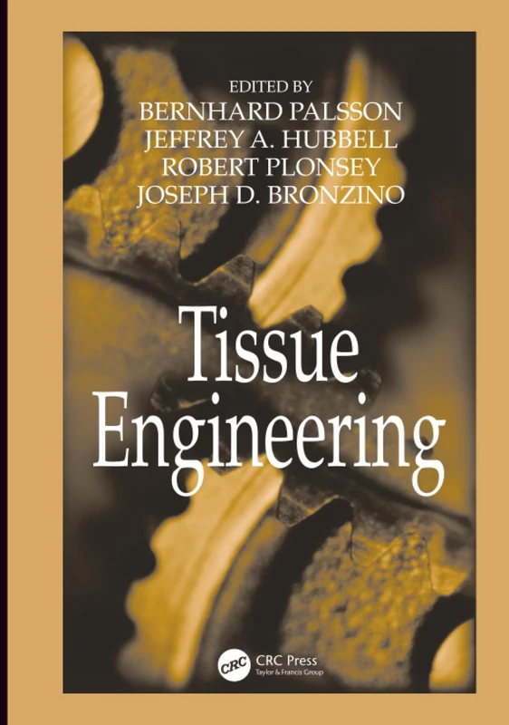 Tissue Engineering: 12 (Principles and Applications in Engineering)