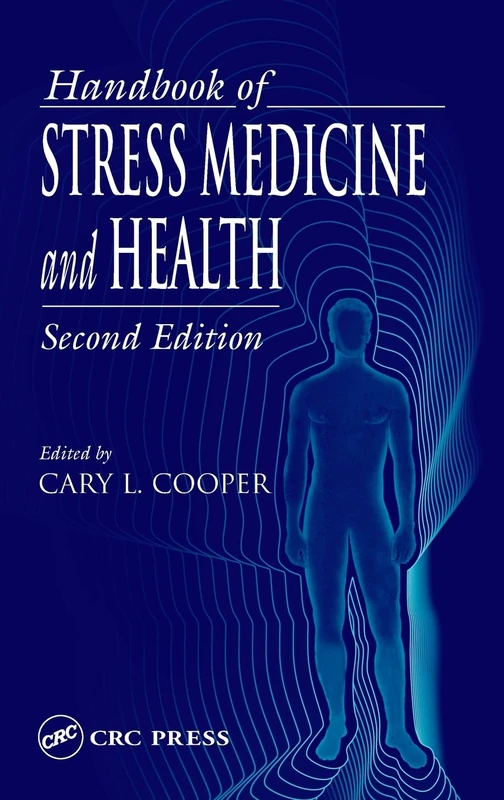 Handbook of Stress Medicine and Health