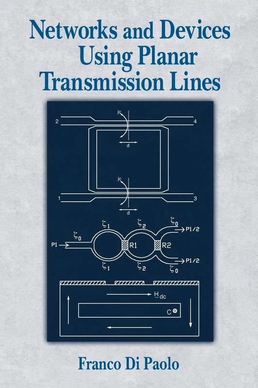 Networks and Devices Using Planar Transmissions Lines - Image 1