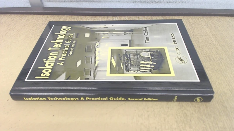 Isolation Technology: A Practical Guide - Image 1