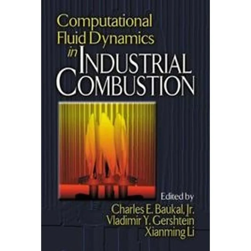 Computational Fluid Dynamics in Industrial Combustion