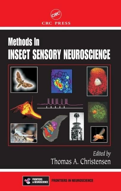 Methods in Insect Sensory Neuroscience (Frontiers in Neuroscience)