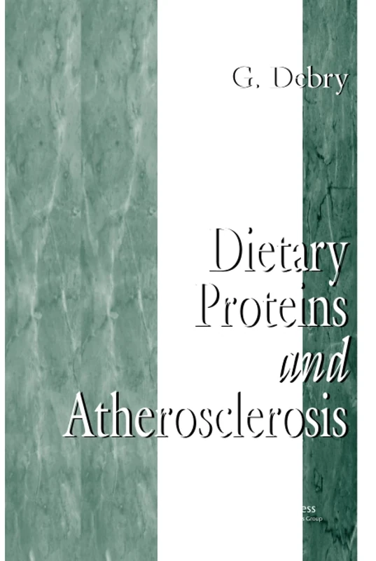 Dietary Proteins and Atherosclerosis